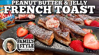 Peanut Butter & Jelly French Toast | Blackstone Griddles