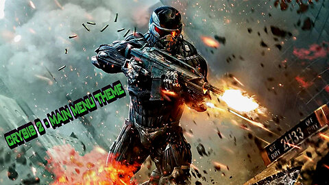 Crysis 2 - Main Menu Theme.