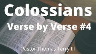 Colossians Verse by Verse #4