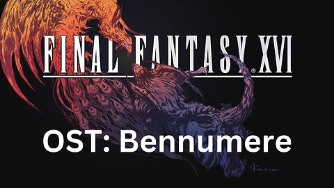 "Our Terms" FFXVI OST 106 (Bennumere, Clive's Hideaway)