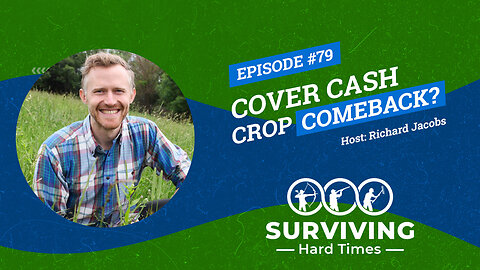 Cover Cash Crop Comeback? Tools for Superior Soils & Economic Opportunity