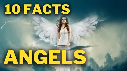 10 Fascinating Facts About Angels You Need to Know