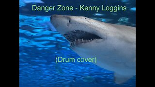 Danger Zone from Kenny Loggins (drum cover)