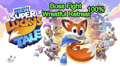 New Super Luckys Tale 100%, Wrestful Retreat, Boss Fight