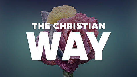 The Christian Way