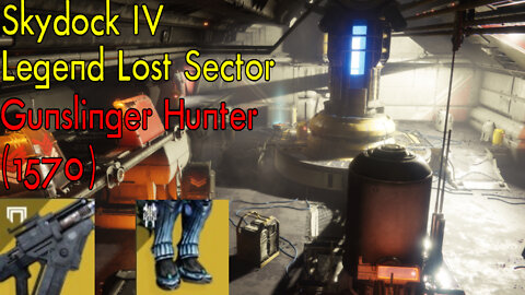 Destiny 2 | Skydock IV | Legend Lost Sector | Hunter (w/ Star Eater Scales) | Season 18