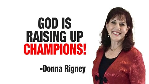 Donna Rigney: "I Will Quickly Turn the Tide on the Wicked" - Elijah List prophetic words 2022