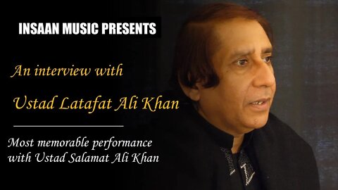 03 Most memorable performance with Ustad Salamat Ali Khan - USTAD LATAFAT ALI KHAN Q&A