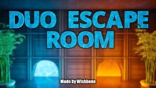 Fortnite - Duo Escape Room