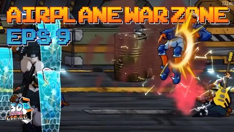 Streets of Rage 4 - AIRPLANE WAR ZONE - Ep 9 - 30livesgaming