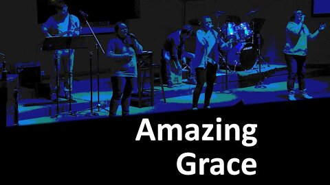 Amazing Grace (My Chains Are Gone)