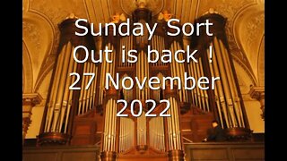 Sunday Sort Out 27 November 2022