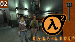 Half-Life 2 Part 2