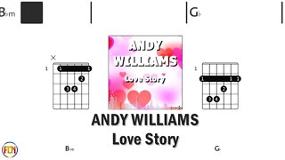 ANDY WILLIAMS Love Story FCN GUITAR CHORDS & LYRICS