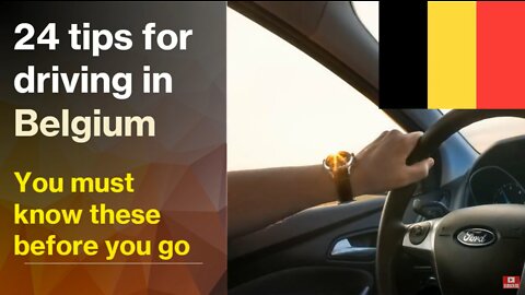24 Top Tips For Driving in Belgium. Belgium Driving Laws & Rules Tourists Need To Know