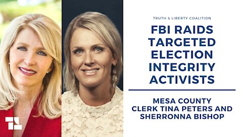 FBI Raids Targeted Election Integrity Activists