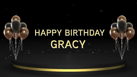 Wish you a very Happy Birthday Gracy