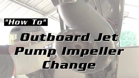 Outboard Jet Pump Impeller Change