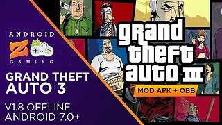 Grand Theft Auto 3 - Android Gameplay (OFFLINE) (With Link) 685MB+