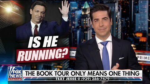 Watters: DeSantis Book Tour Only Means One Thing