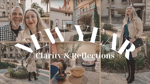 Seeking Clarity | My New Year Reflections