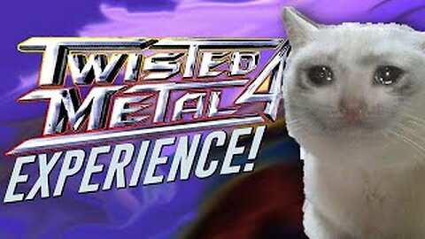TWISTED METAL 4 EXPERIENCE!