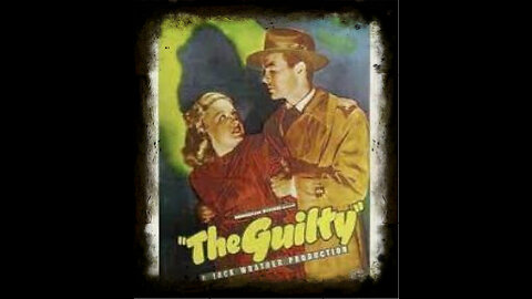 The Guilty 1947 | Vintage Crime Drama | Vintage Mystery Movies | Film Noir | Crime Noir