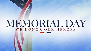 +155 MEMORIAL DAY 2023 - Spoken Of As A Memorial, Mark 14:3-9