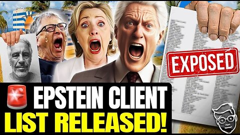 BOMBSHELL_ Epstein List RELEASED Bill Clinton Likes Them Young Names Names Elites In PANIC