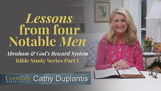 Voice Of The Covenant Bible Study: Lessons From Four Notable Men, Part 1