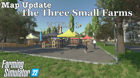 Map Update | The Three Small Farms | V.1.0.0.1 | Farming Simulator 22