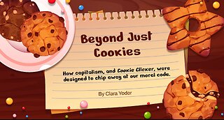 How Capitalism, and Cookie Clicker, Chip Away at Our Morality