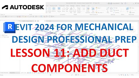 REVIT MECHANICAL DESIGN PROFESSIONAL CERTIFICATION PREP: ADD DUCT COMPONENTS