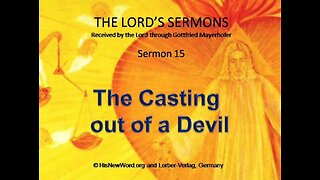 Jesus' Sermon #15: The Casting out of a Devil