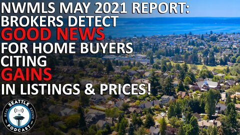 Brokers detect good news for home buyers, citing gains in listings and moderating prices