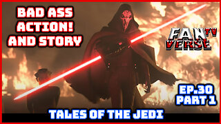 TALES OF THE JEDI Trailer Reaction/Review. Ep. 30, Part 1