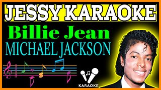 Michael Jackson - Billie Jean (Karaoke Version)