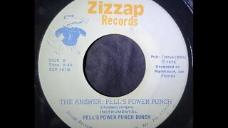 Pell's Power Punch Bunch – The Answer: Pell's Power Punch (Instrumental)