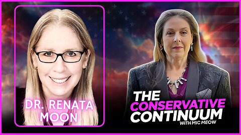 The Conservative Continuum, Ep. 203: "Losing Your Rights" with Dr. Renata Moon