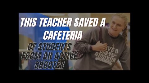 This Teacher Saved a Cafeteria of Students from an Active Shooter