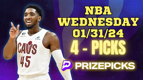 #PRIZEPICKS | BEST PICKS FOR #NBA WEDNESDAY | 01/31/24 | BEST BETS | #BASKETBALL | TODAY | PROP BETS