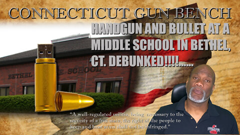 Report of Handgun and bullet at a Bethel CT middle school is not what it seems.