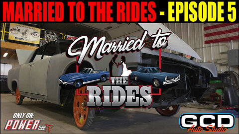 Married To The Rides - Episode 5