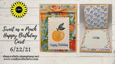 Sweet As A Peach Birthday Card using Stampin' Up! products!!