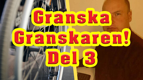 Granska granskaren! Del 3