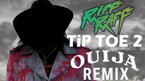 Riff Raff ft. Slim Jxmmi - Tip Toe 2 (DJ Ouija Remix)