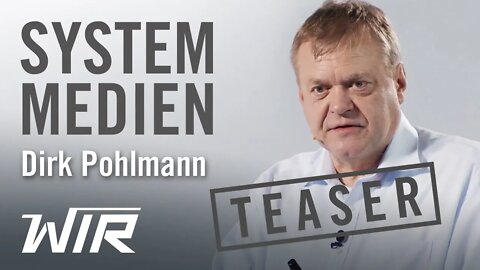 Teaser! Dirk Pohlmann: System-Medien