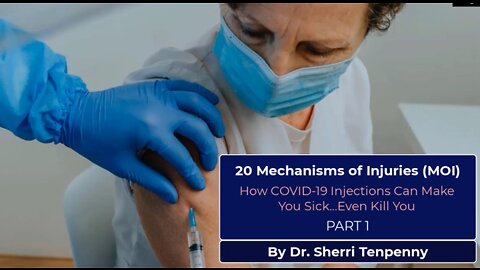 20 Mechanisms of Injury Training - Dr Sherri Tenpenny - May 2021