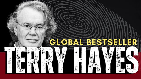 Terry Hayes - Global Best Seller
