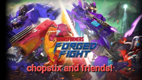 Chopstix and Friends! Transformers: Forged to Fight - Chapter 2: mission 6! #chopstixandfriends